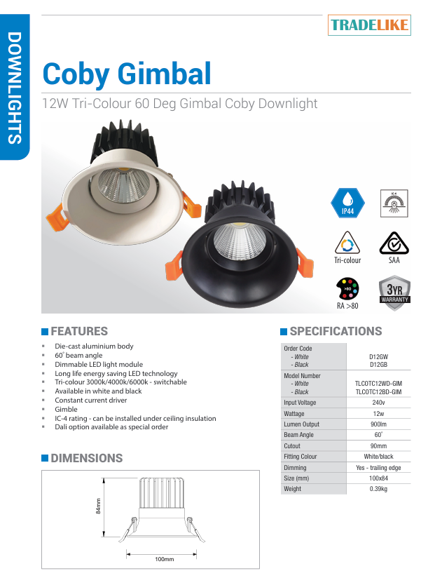 Lawell Lighting COBY 12W Gimbal COB Tri-Colour Downlight